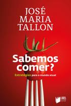 Sabemos Comer Estratégias para o mundo atual