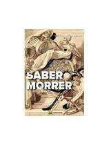 Saber morrer Saber morrer