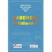 Saberes cotidianos em diálogo