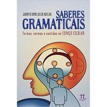Saberes gramaticais - Parábola Saberes gramaticais - Parábola
