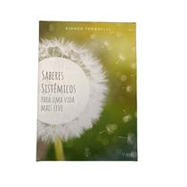 Saberes Sistêmicos para um Vida Mais Leve - Constelação Familiar