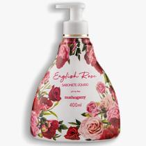 Sabonete Líquido English Rose 400ml - Mahogany