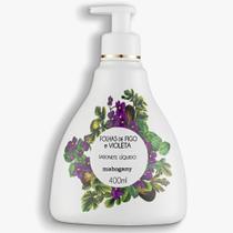 Sabonete Líquido Folhas de Figo e Violeta 400ml - Mahogany Cosméticos