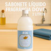 Sabonete Liquido Marca Fix Fragrância DOVE 2 Litros Perfume Duradoudo