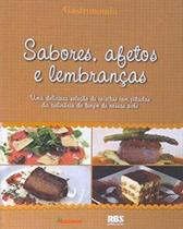 Sabores, Afetos e Lembranças - Zero Hora