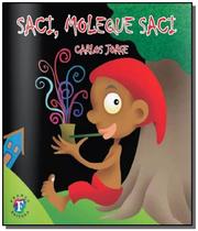 Saci moleque saci - Franco editora