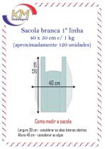 Sacola branca 40 x 50 cm 1º linha - 1 Kg - sacola plástica (999)