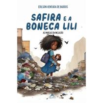 Safira e a Boneca Lili - As Marcas da Inclusão - Editora Arcádia