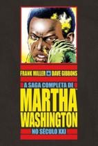 Saga completa de martha washinton no seculoxxi, a - DEVIR