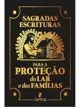 Sagradas escrituras para a proteção do lar e das famílias