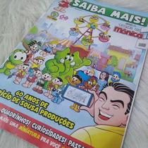 Saiba mais! - Turma da Mônica 60 anos Saiba mais! - Turma da Mônica 60 anos