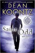 Saint Odd - An Odd Thomas Novel