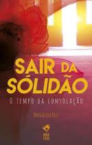 Sair da solidao Sair da solidao