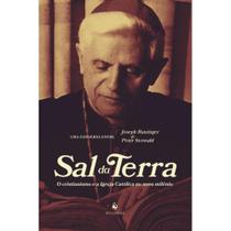 Sal da Terra: O cristianismo e a Igreja Católica no novo milênio (Joseph Ratzinger) - Ecclesiae