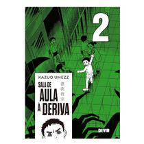 Sala de Aula à Deriva Vol. 02 - Mangá - Devir