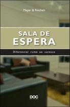Sala de espera Sala de espera