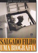 Salgado Filho: O Ministro dos Trabalhadores e dos Aeronautas - DE CULTURA