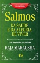 Salmos da saúde e da alegria de viver Salmos da saúde e da alegria de viver