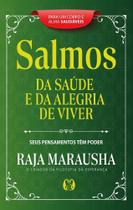 Salmos da Saúde e da Alegria de Viver - Seus Pensamentos Têm Poder Sortido