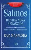 Salmos da vida nova e renascida Salmos da vida nova e renascida