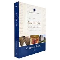 Salmos Vol. 1: 1-72 Série Comentário Expositivo C. Hassel Bullock - Editora Vida Nova