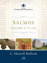 Salmos - vol. 2: 73-150 - série comentário expositivo Salmos - vol. 2: 73-150 - série comentário expositivo