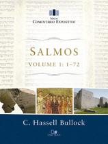 Salmos Volume 1 - 1-72 - Série Comentário Expositivo - Vida Nova
