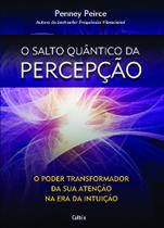 Salto Quântico Da Percepção, O