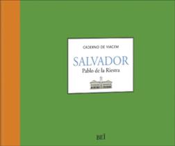 Salvador - caderno de viagem - vol.3
