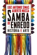 Samba de Enredo: História e Arte