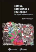 Samba, sambistas e sociedade: um ensaio etnomusicológico