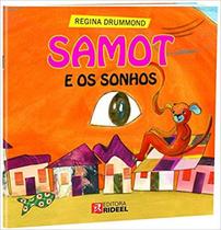 Samot e os Sonhos - BICHO ESPERTO - RIDEEL