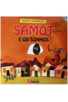 Samot - E os sonhos Samot - E os sonhos