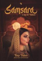 Samsara: A Saga de Mahara - VIDA E CONSCIENCIA Samsara: A Saga de Mahara - VIDA E CONSCIENCIA