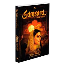 Samsara - A Saga de Mahara - VIDA E CONSCIENCIA