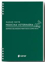 Sanar Note Med. Vet. Animais Selvagens Mantidos Como Pets - 1ª Ed. - Sanar Editora -