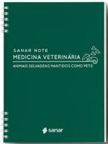 Sanar note medicina veterinária animais selvagens mantidos como pets