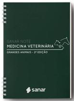 Sanar Note Medicina Veterinária: Grandes Animais - 2ª Ed. - Sanar Editora