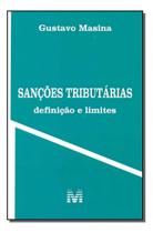 Sanções Tributárias - Definição e Limites