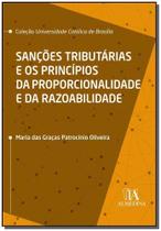 Sanções Tributárias e os Princípios da Proporcionalidade e da Razoabilidade Sortido