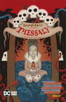 Sandman Apresenta Vol. 4: Thessaly - Bruxa De Aluguel