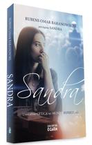 Sandra Uma Alma Cética no Mundo Espiritual