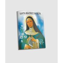 Santa Beatriz da Silva ( Vários autores )