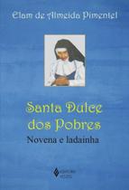 Santa Dulce dos Pobres - Novena e Ladainha