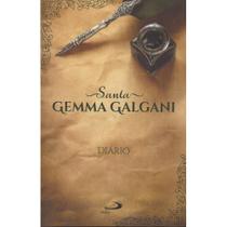 Santa Gemma Galgani: Diário - Coleção Espiritualidade