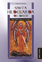 Santa Hildegarda de Bingen. Doctora de la Iglesia - Miño y Dávila Editores