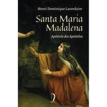 Santa Maria Madalena (Henri-Dominique Lacordaire)