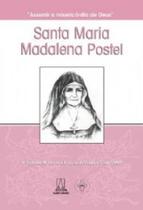 Santa Maria Madalena Postel - EDITORA SANTUARIO