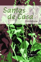 Santas de casa - LIBRETOS