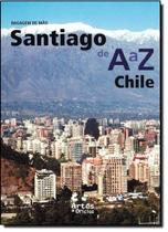 Santiago De A A Z - Chile